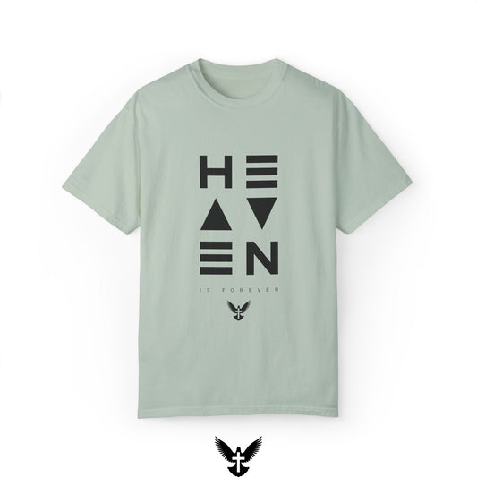 Heaven is Forever Unisex Comfort Colors T-Shirt
