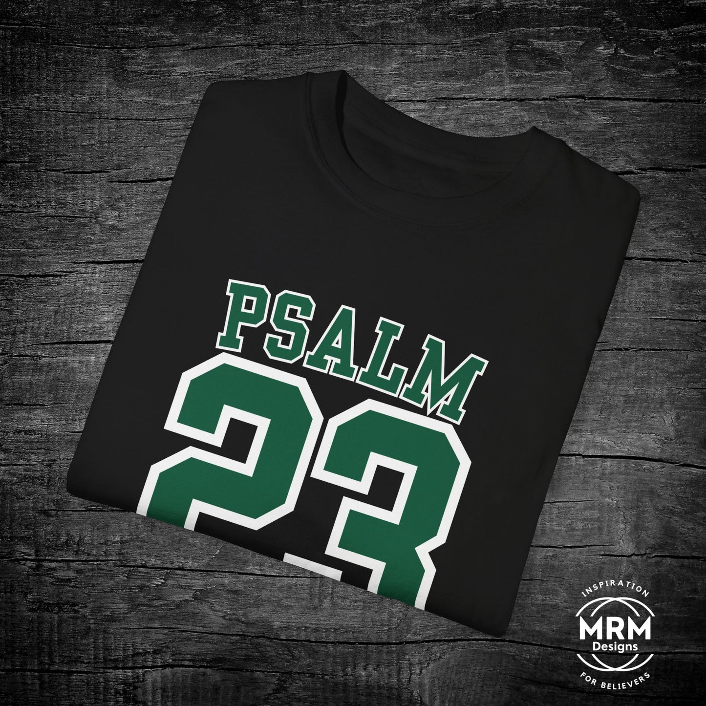 Psalm 23 ‘Pine’ Comfort Colors Tee