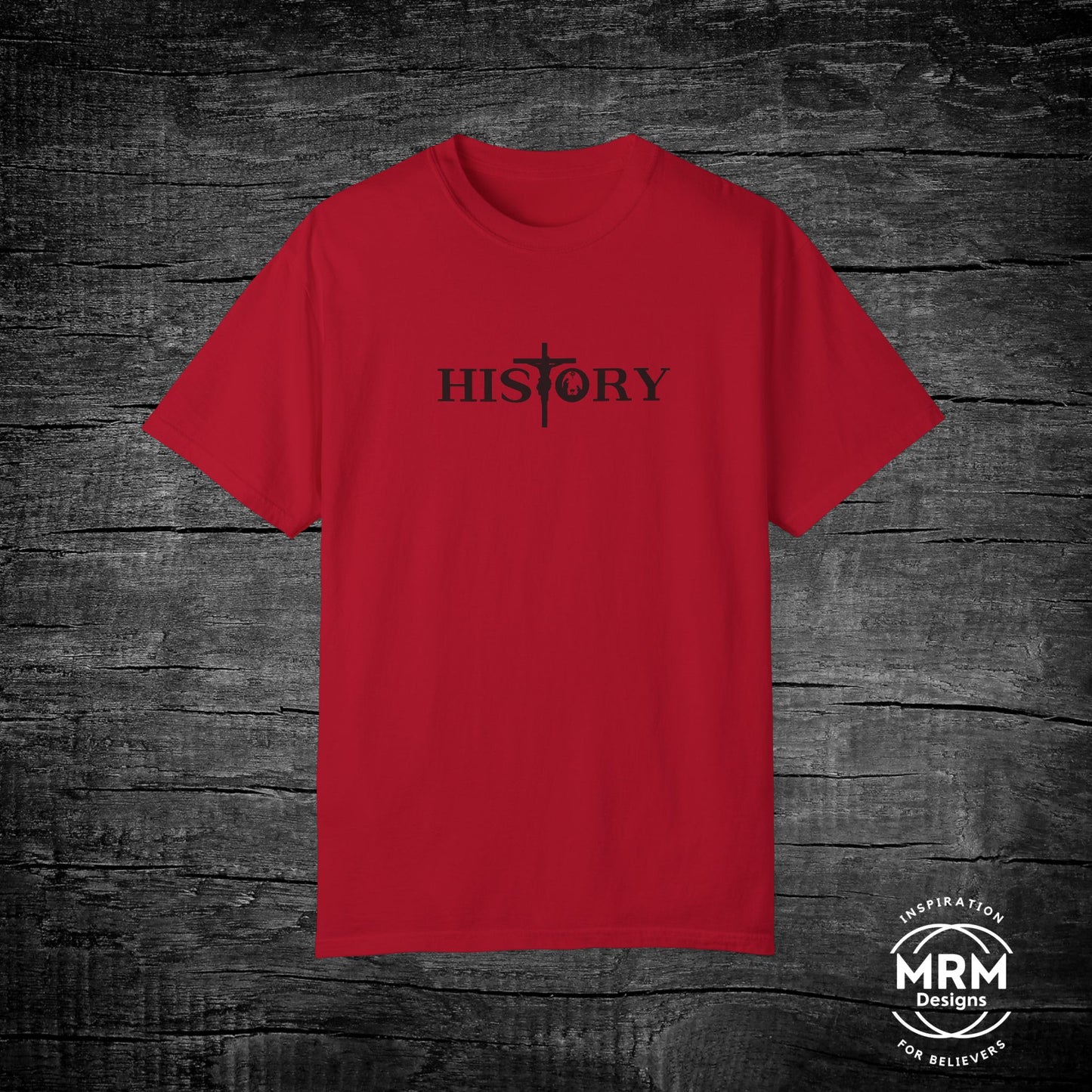 His Story Comfort Colors T-Shirt