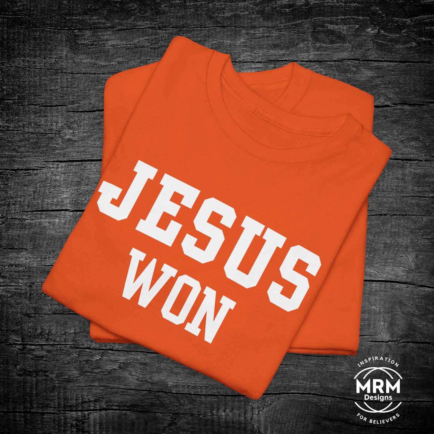 Jesus Won Tee