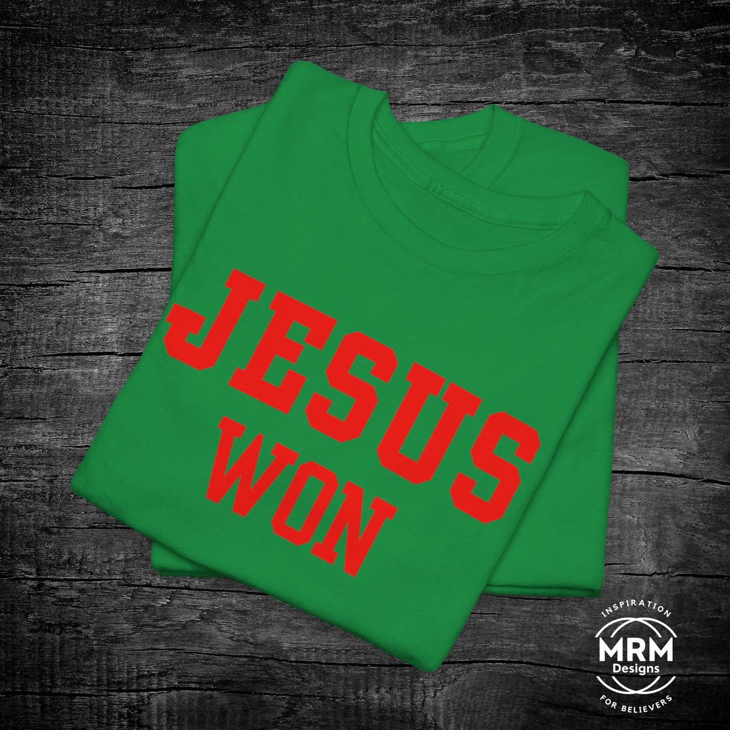 Jesus Won Tee