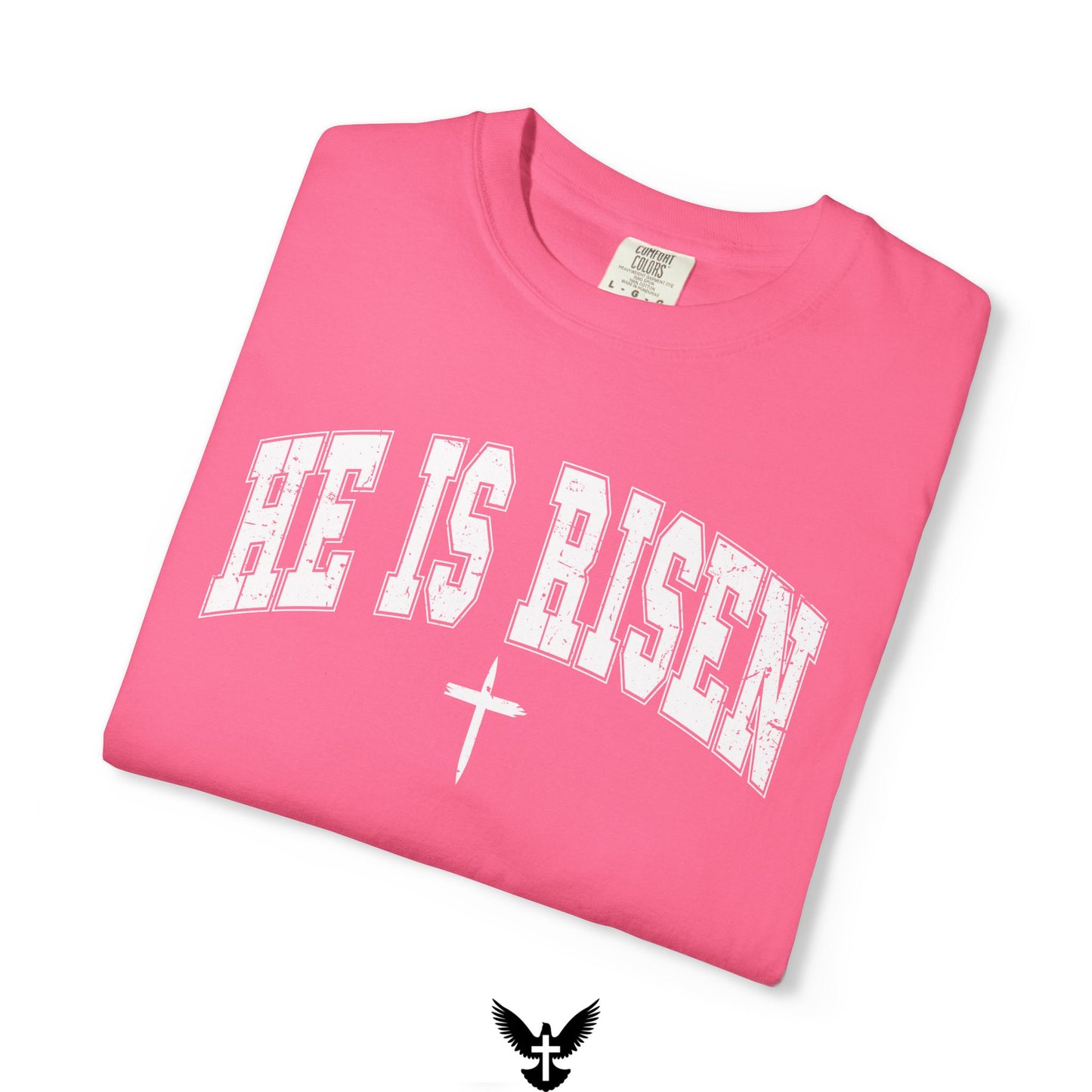 He is Risen Varsity Unisex Comfort Colors T-Shirt
