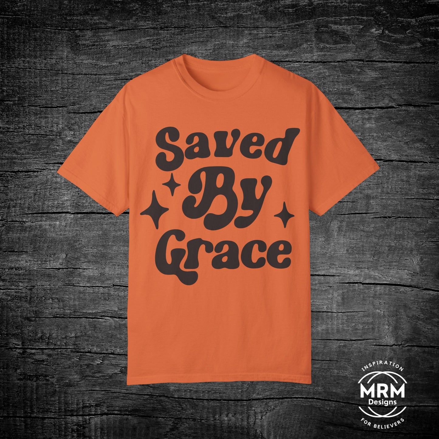 Saved by Grace Garment-Dyed T-shirt