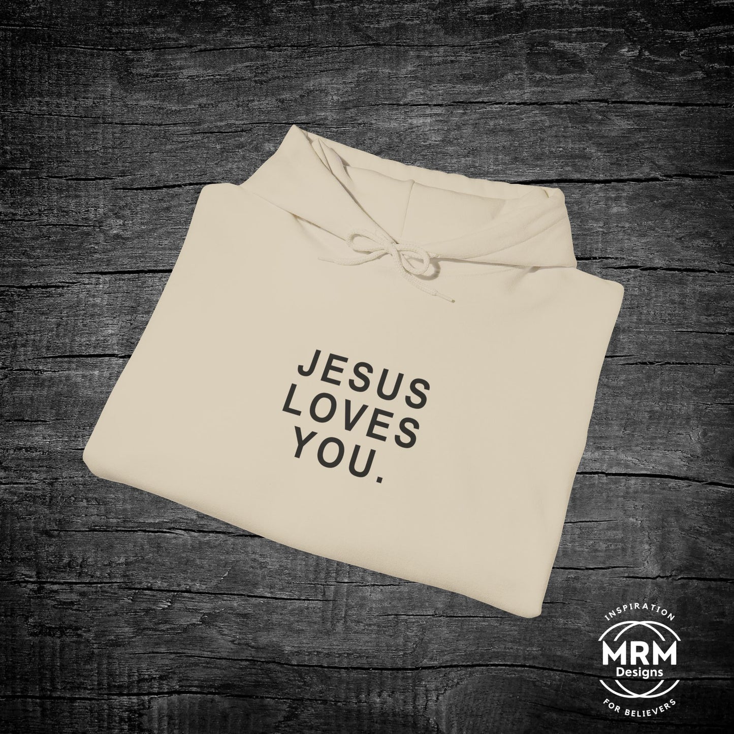 Jesus Loves You Hoodie