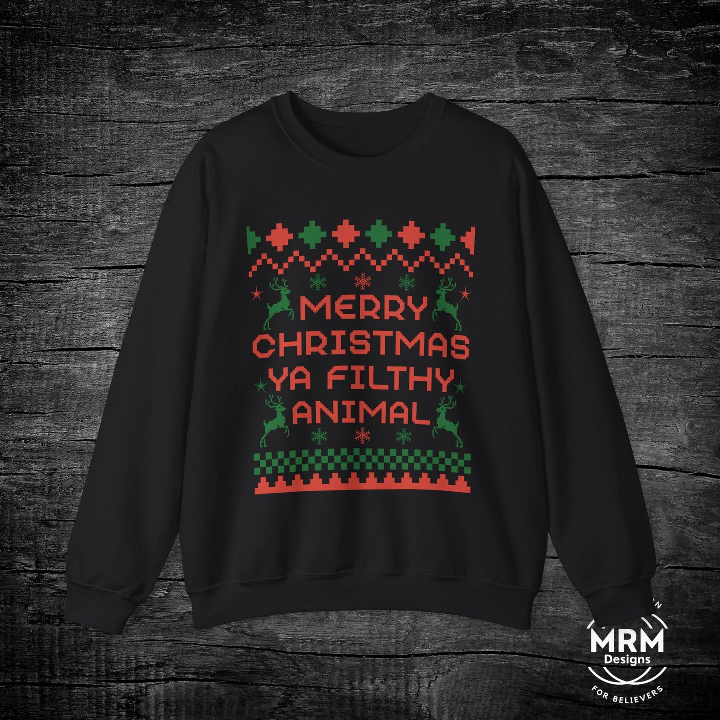 Merry Christmas Ya Filthy Animal Crewneck Sweatshirt - Unisex Holiday Fashion