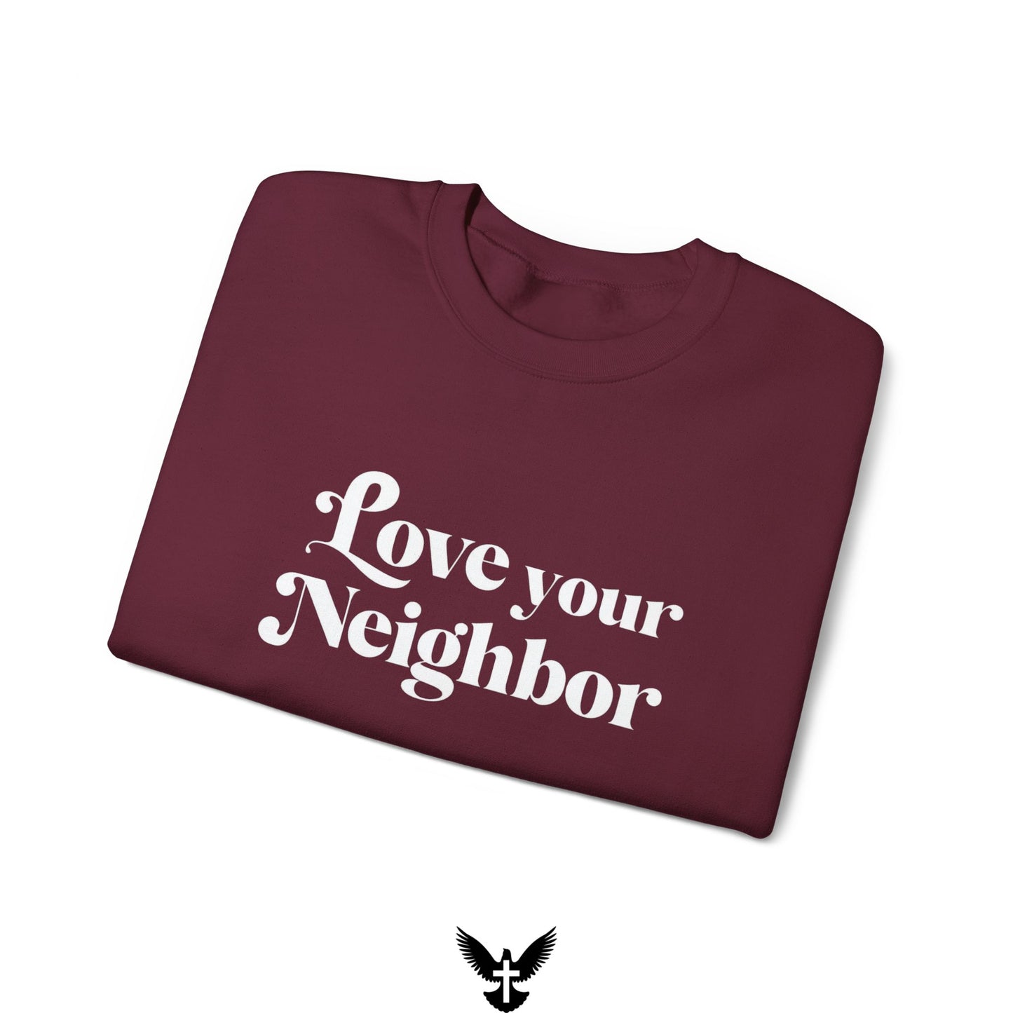 Love Your Neighbors Unisex Crewneck Sweatshirt - Cozy Everyday Apparel