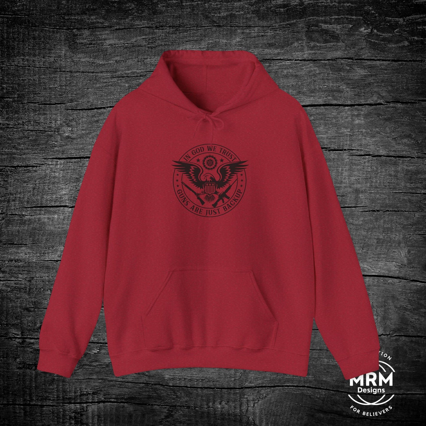 'In God We Trust Guns Are Just Backup' Hoodie