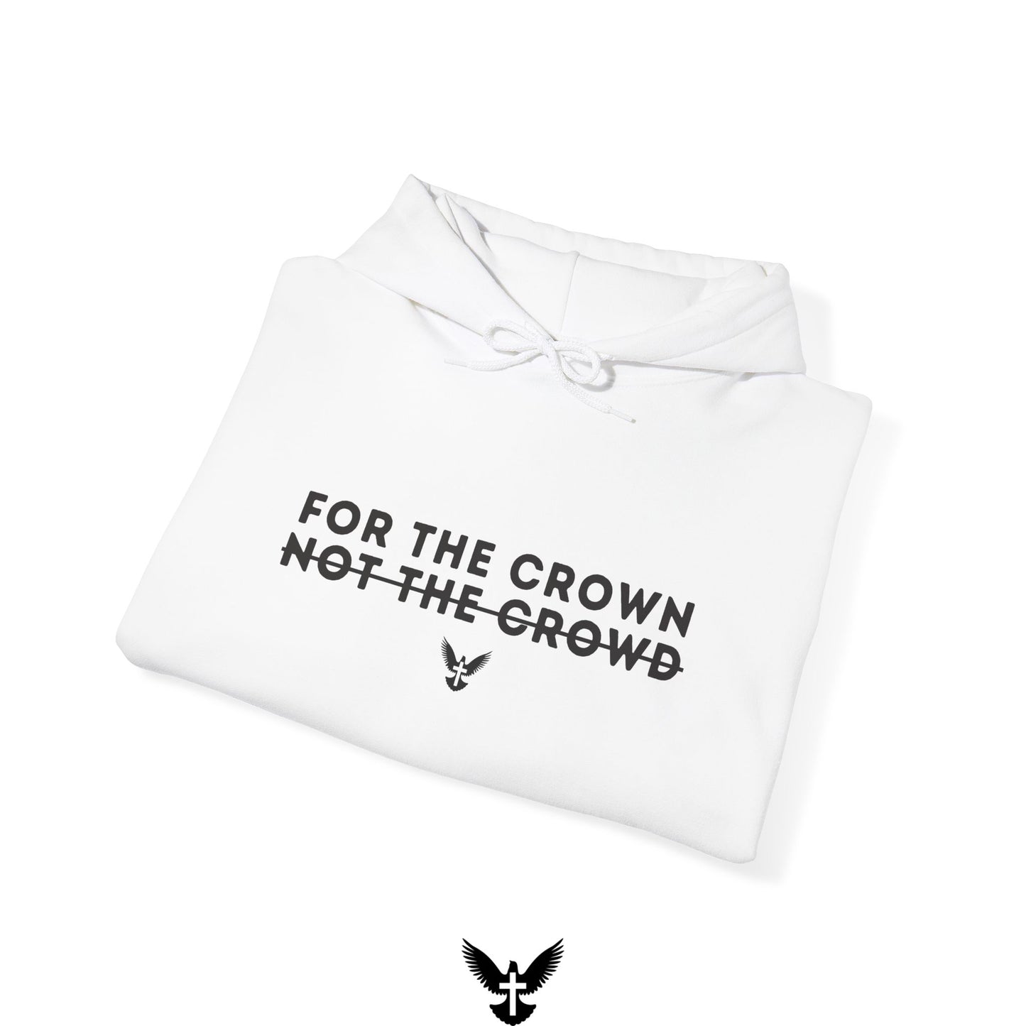 ‘For the Crown’ Unisex Hooded Sweatshirt
