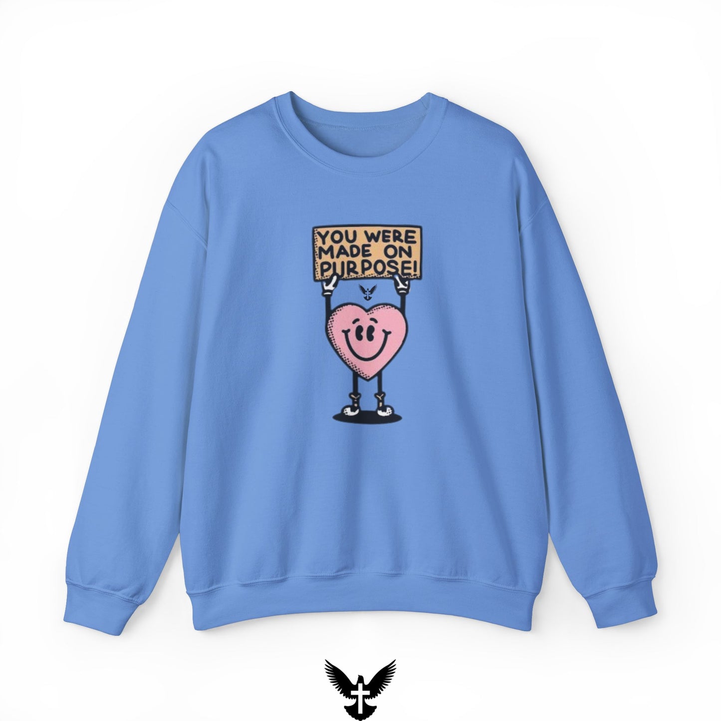 ‘You Were Made on Purpose’ Unisex Crewneck Sweatshirt
