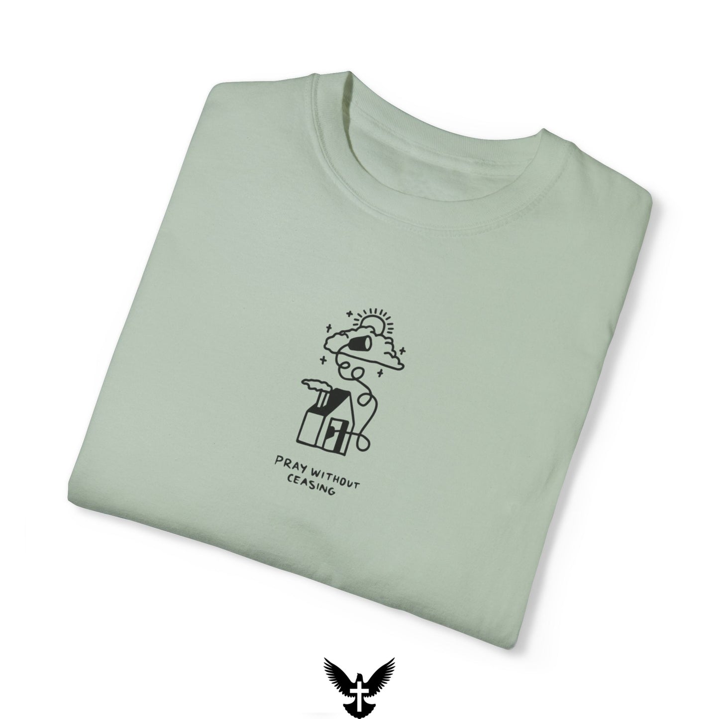 Pray Without Ceasing Tee