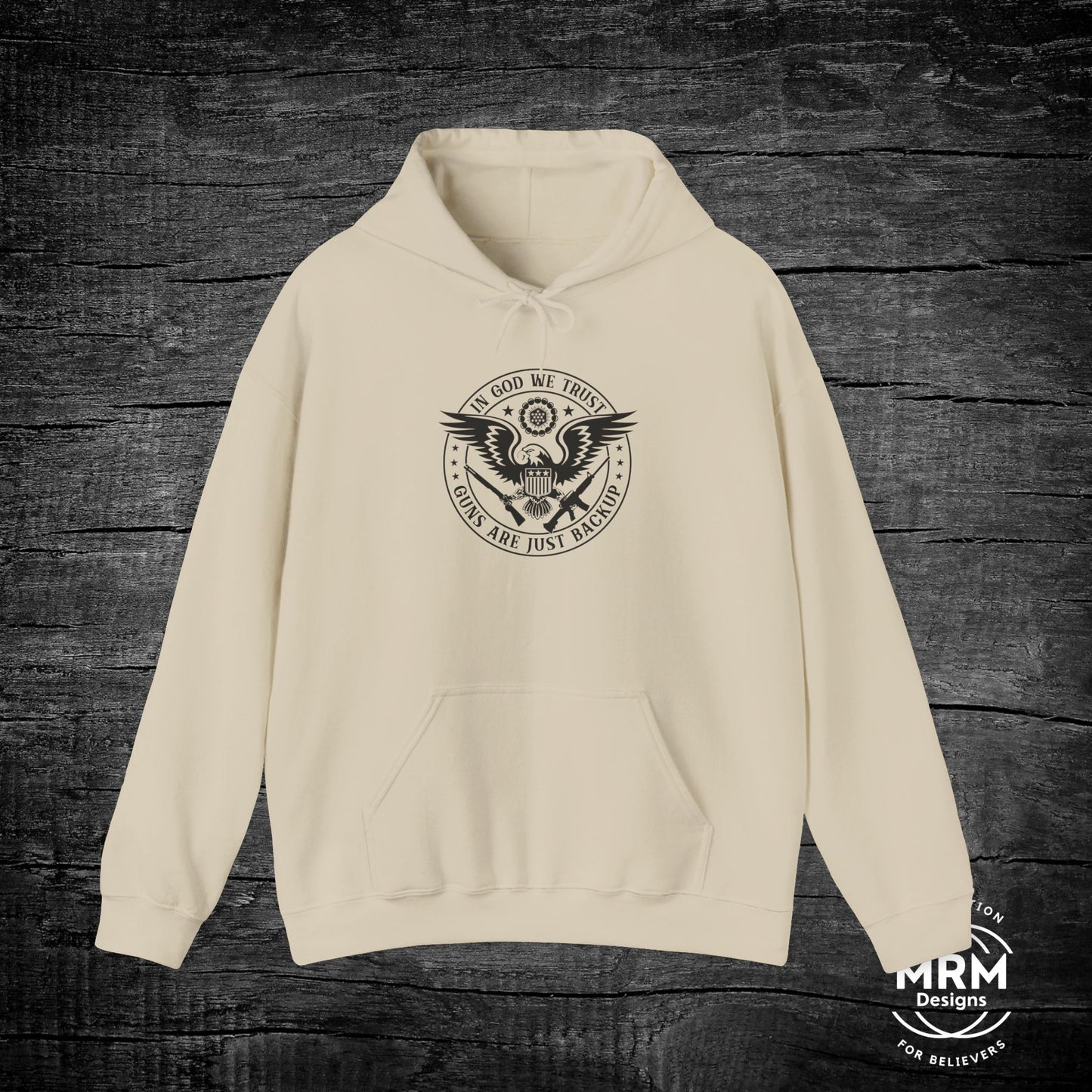 'In God We Trust Guns Are Just Backup' Hoodie