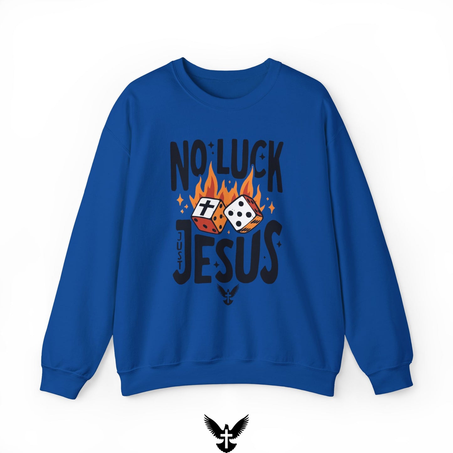 No Luck Just Jesus Unisex Crewneck Sweatshirt