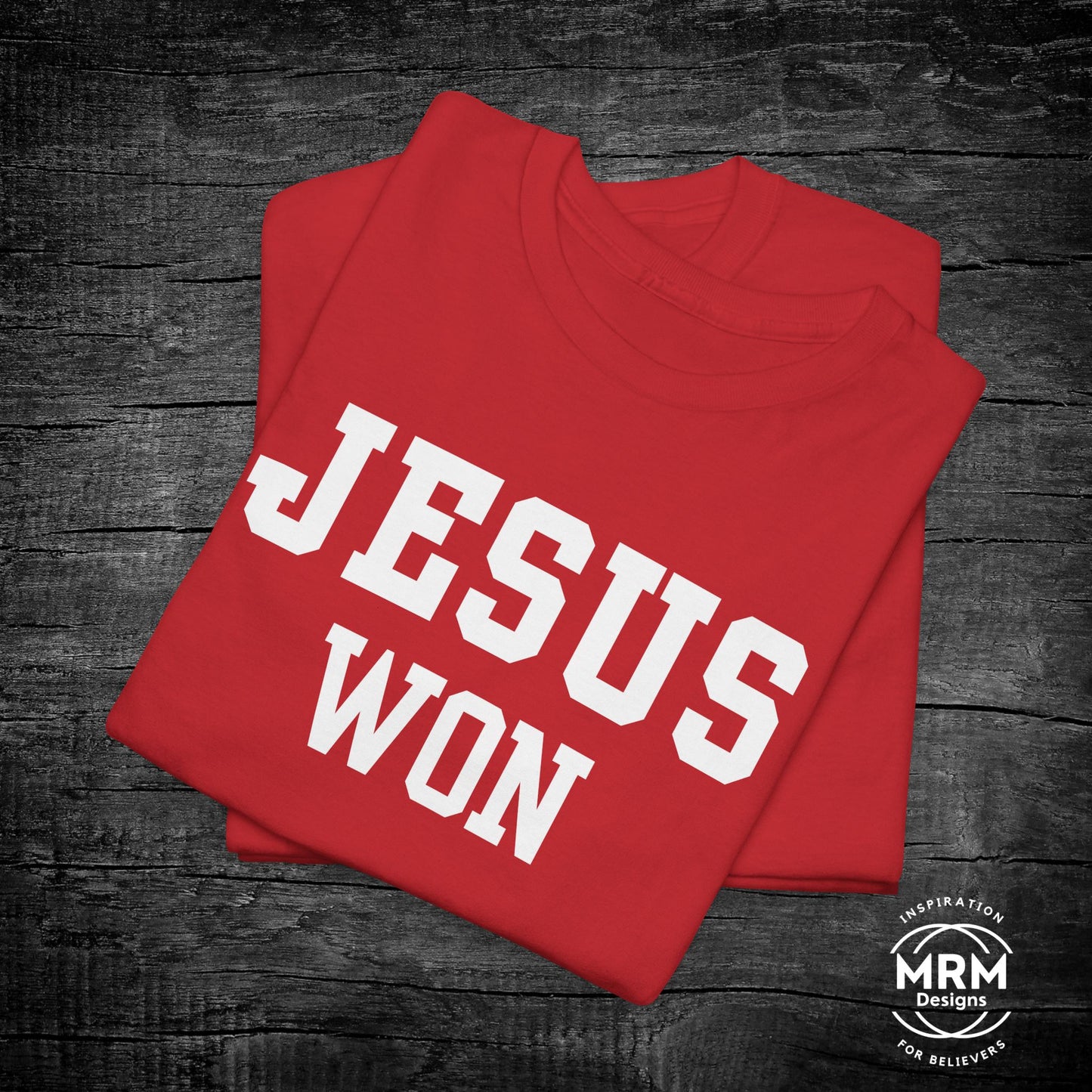 Jesus Won Tee