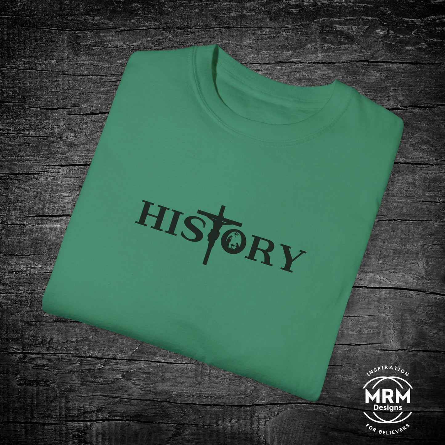 His Story Comfort Colors T-Shirt