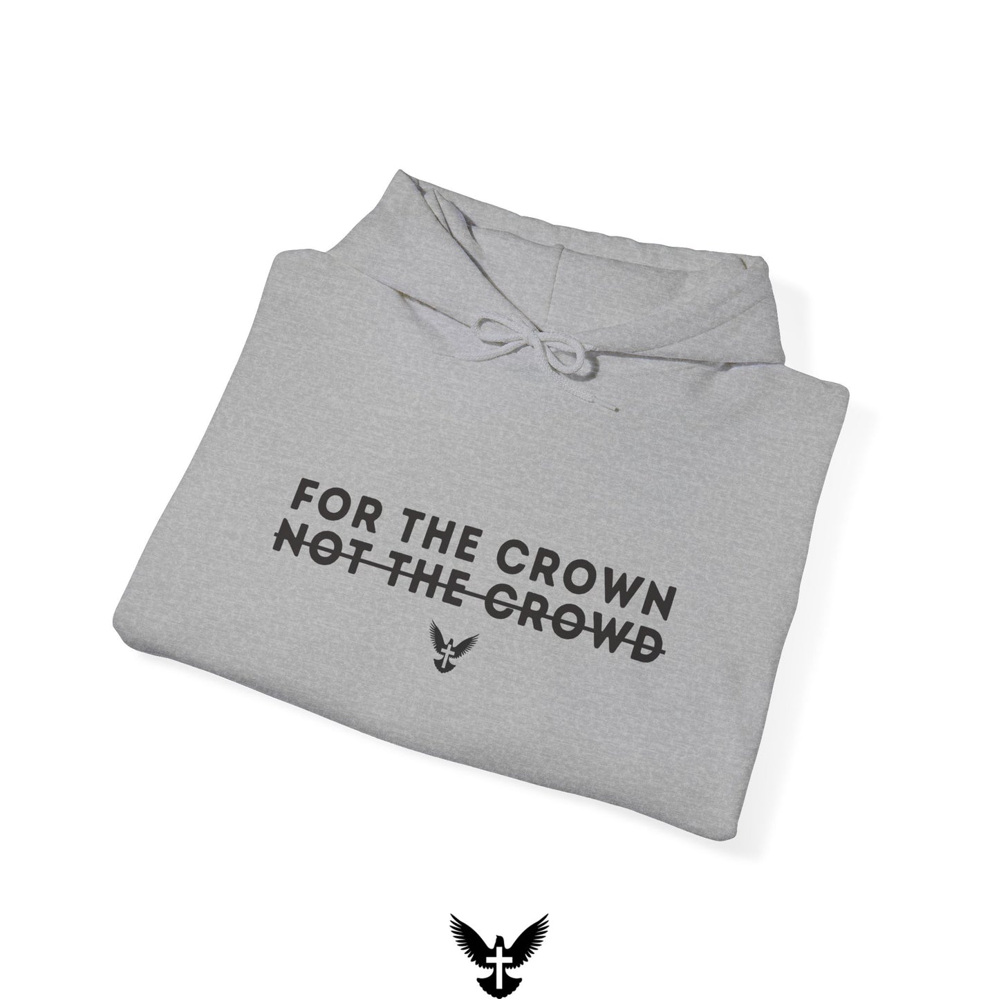 ‘For the Crown’ Unisex Hooded Sweatshirt