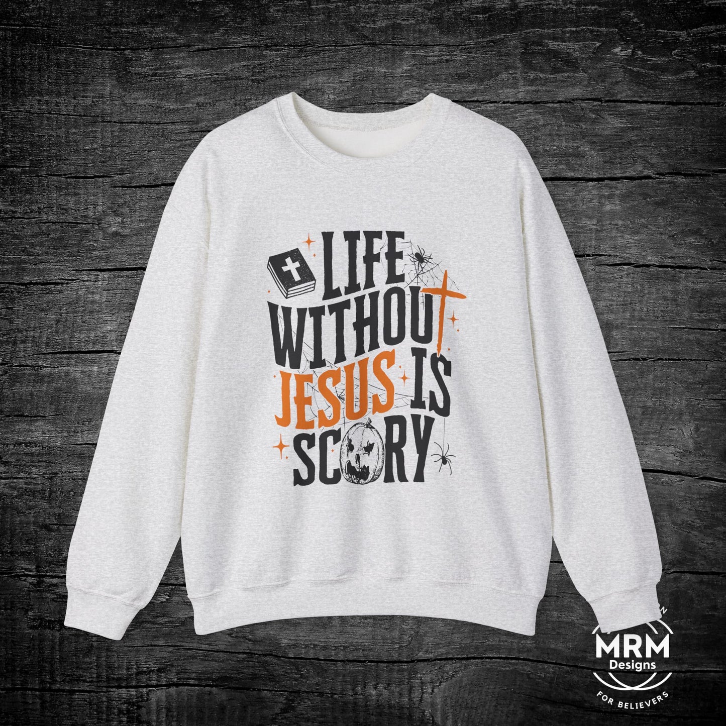 Life without Jesus Crewneck Sweatshirt