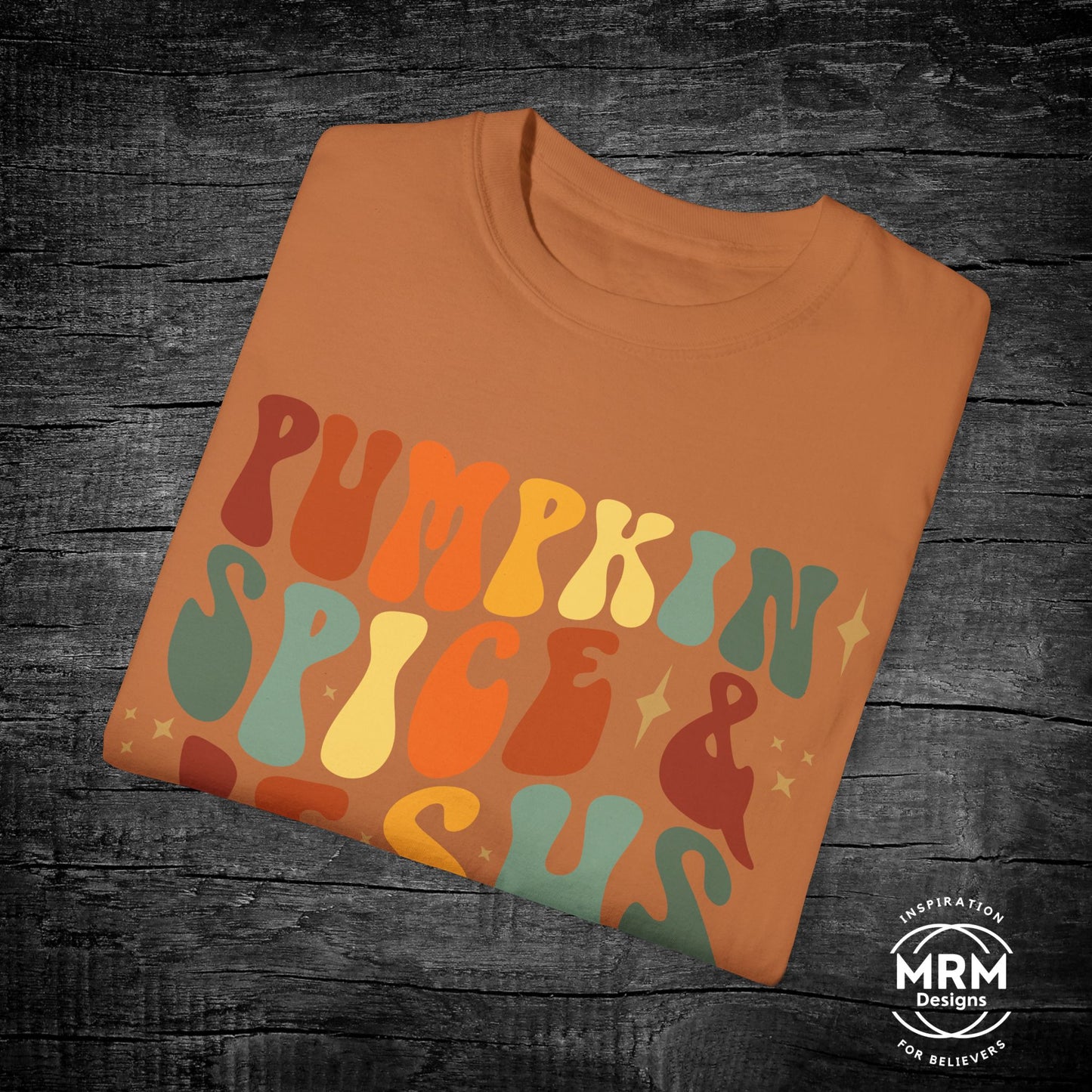 Pumpkin Spice and Jesus Christ Tee