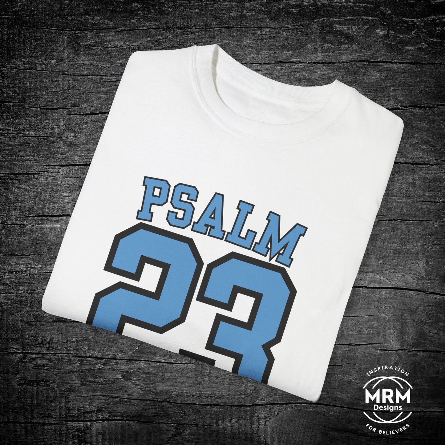 Psalm 23 ‘UNC’ Comfort Colors Tee