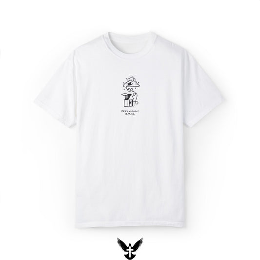 Pray Without Ceasing Tee