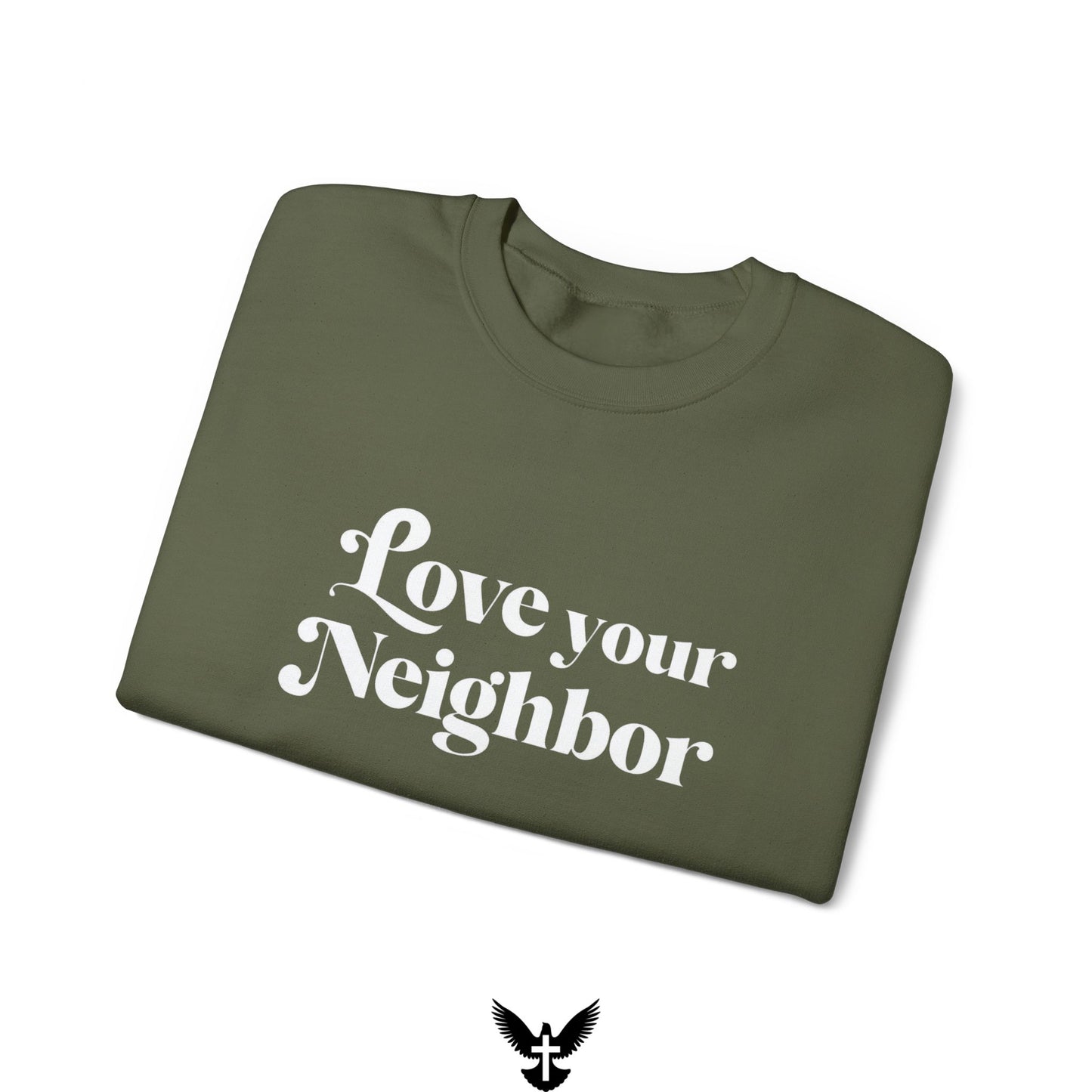 Love Your Neighbors Unisex Crewneck Sweatshirt - Cozy Everyday Apparel