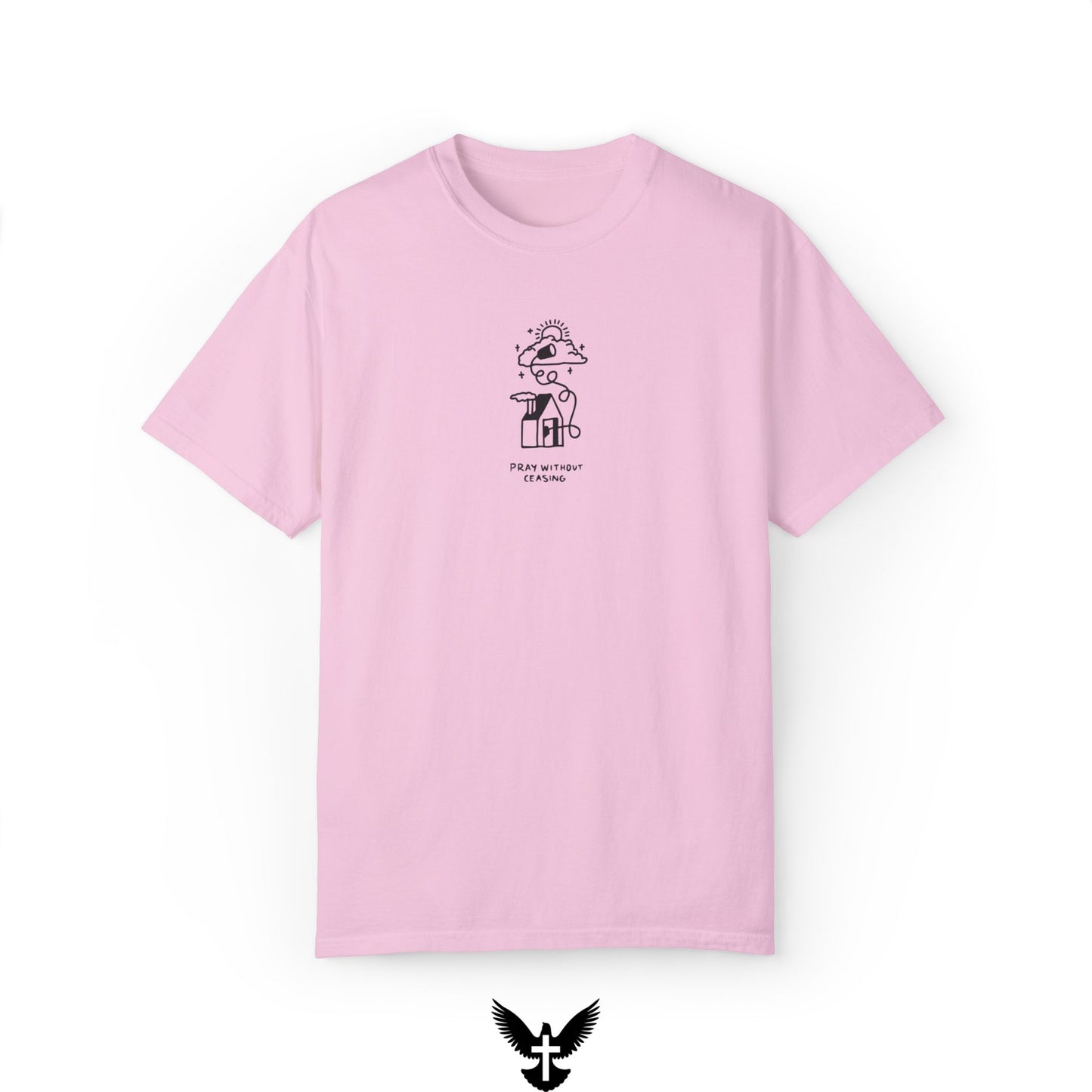 Pray Without Ceasing Tee