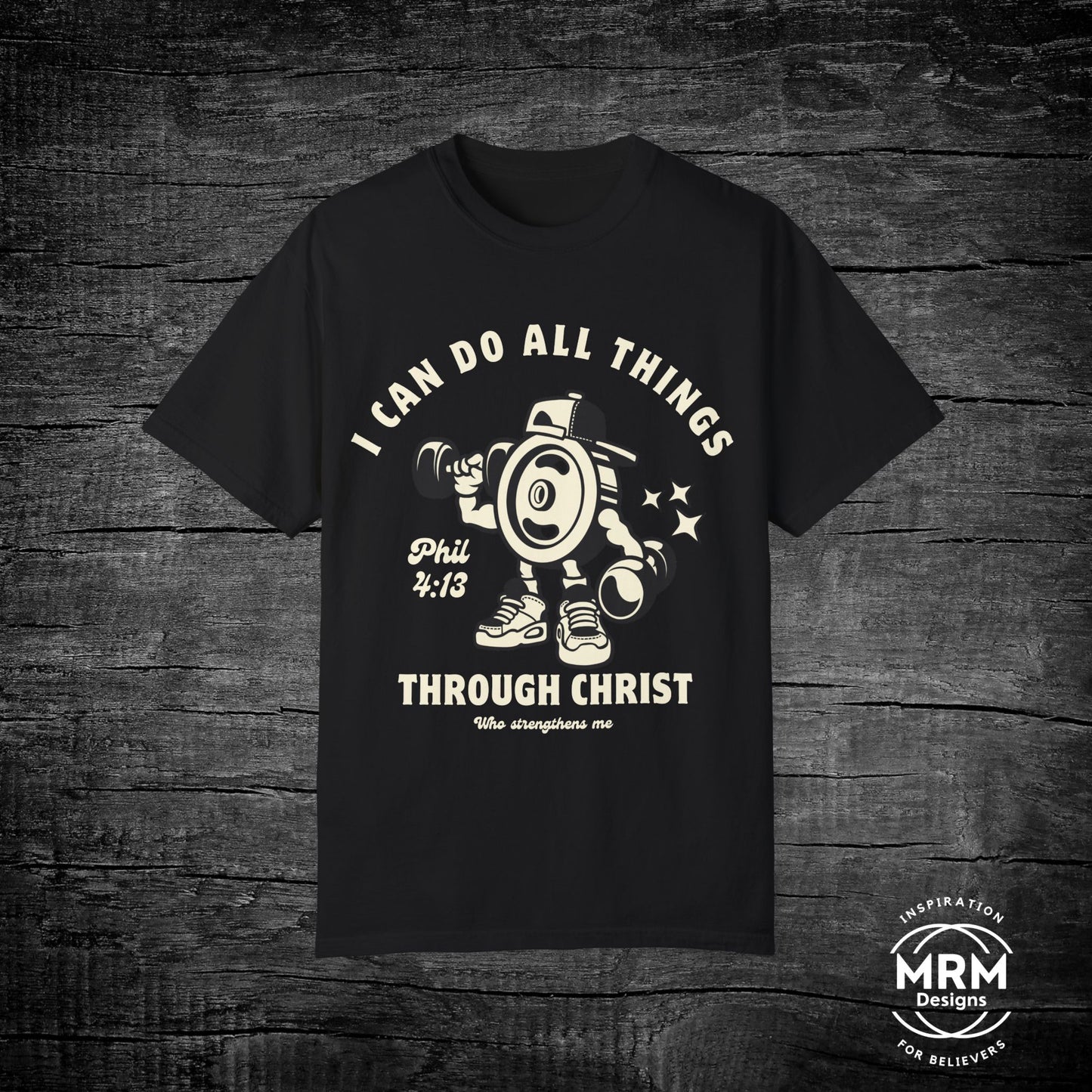 Phillipians 4:13 Strong Man Tee