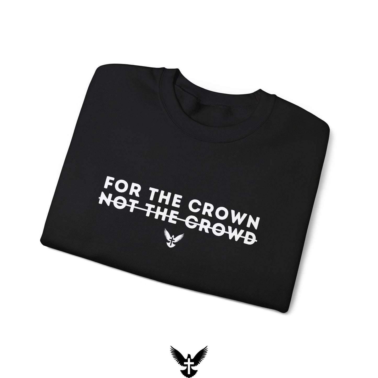 ‘For the Crown’ Unisex Crewneck Sweatshirt