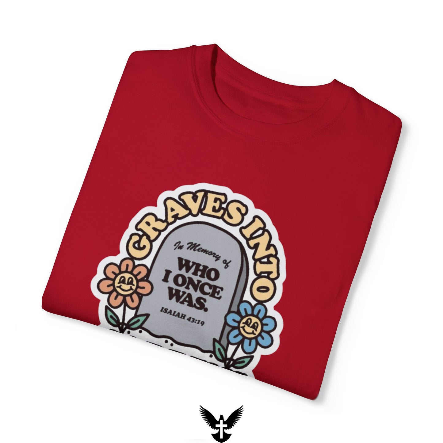 Graves Into Gardens Unisex Comfort Colors T-Shirt