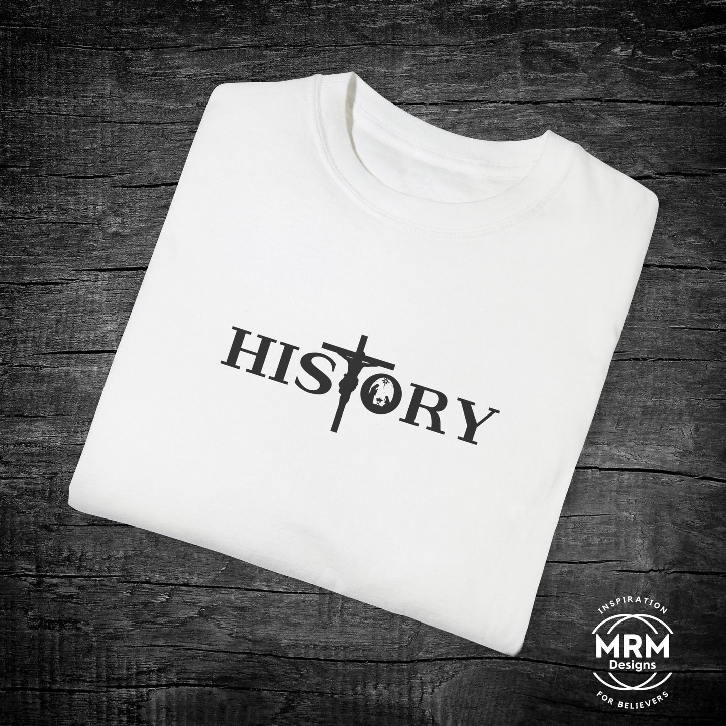 His Story Comfort Colors T-Shirt