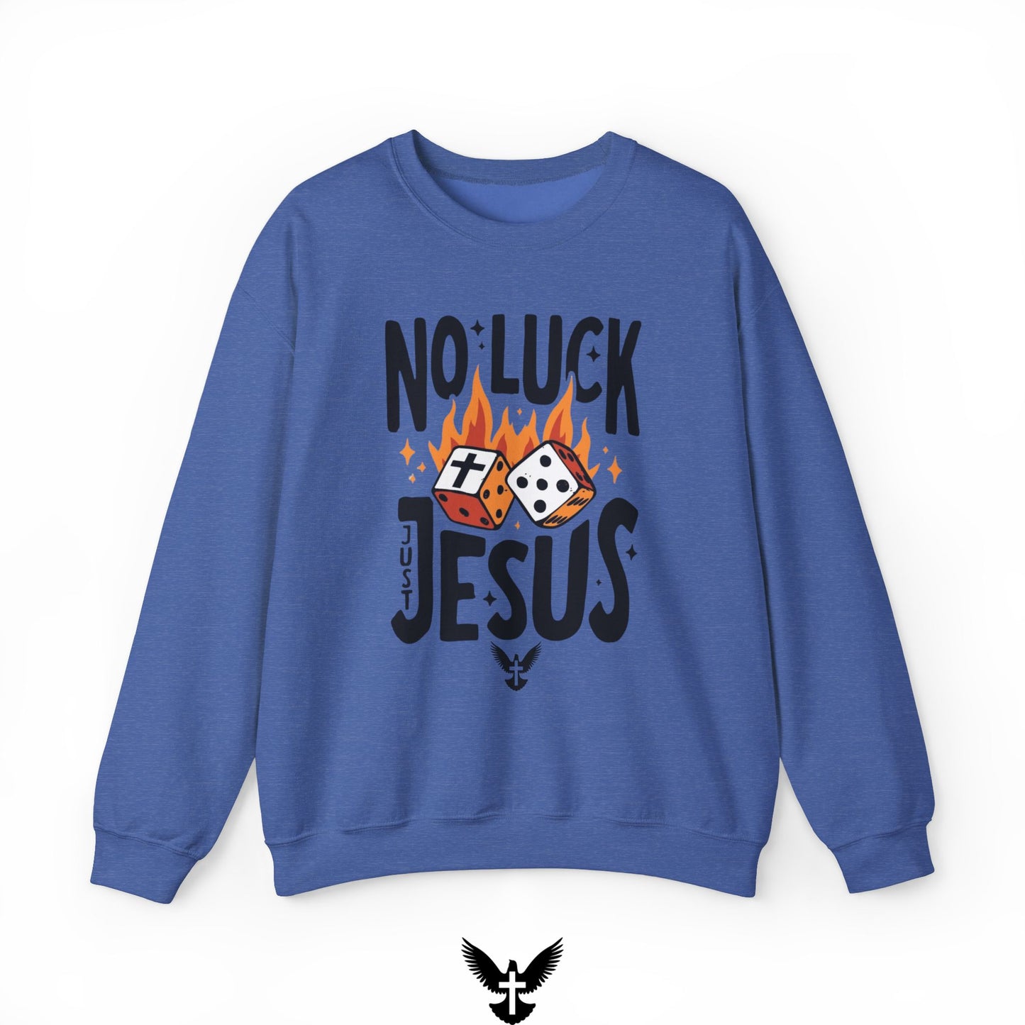 No Luck Just Jesus Unisex Crewneck Sweatshirt