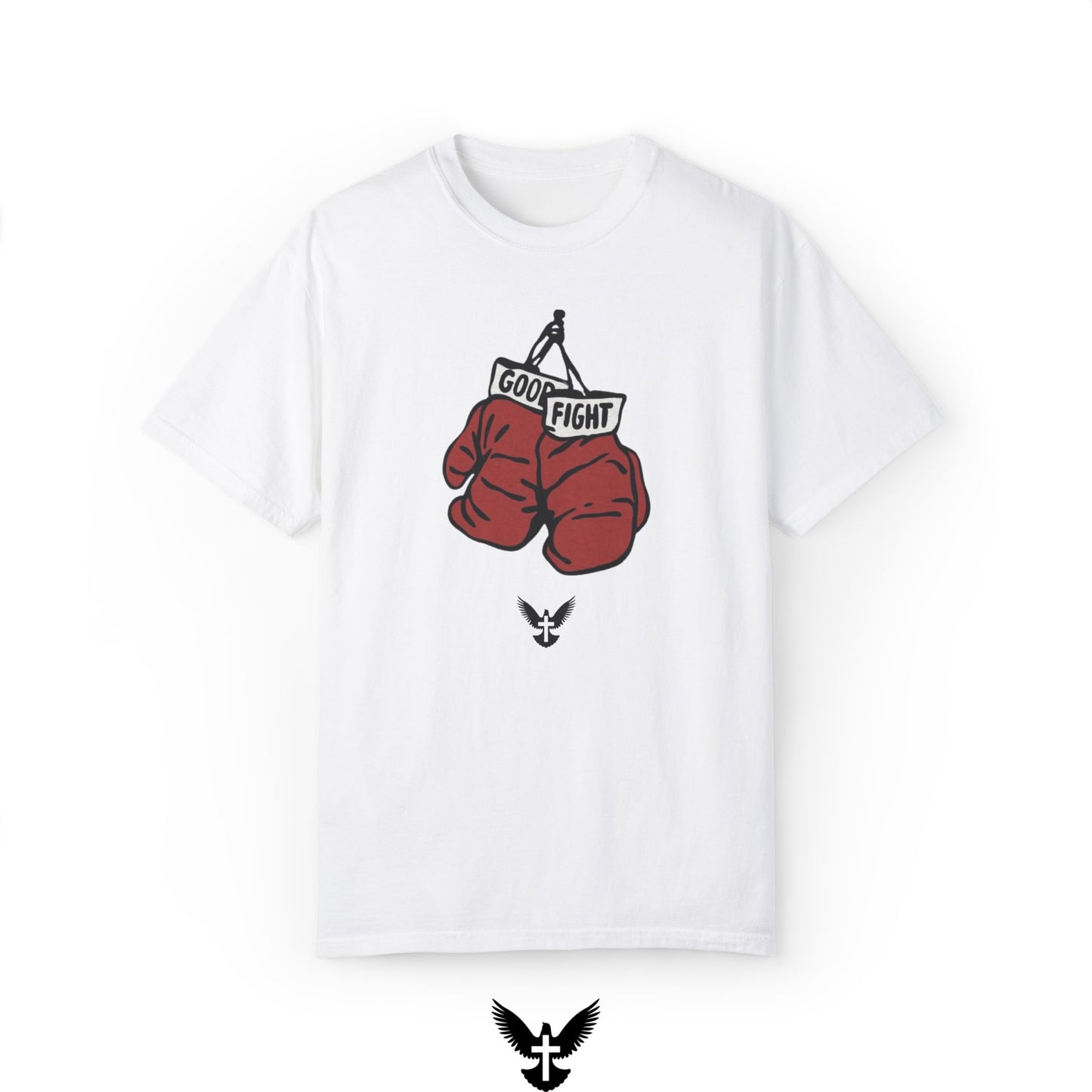 “Good Fight” Unisex Comfort Colors T-Shirt