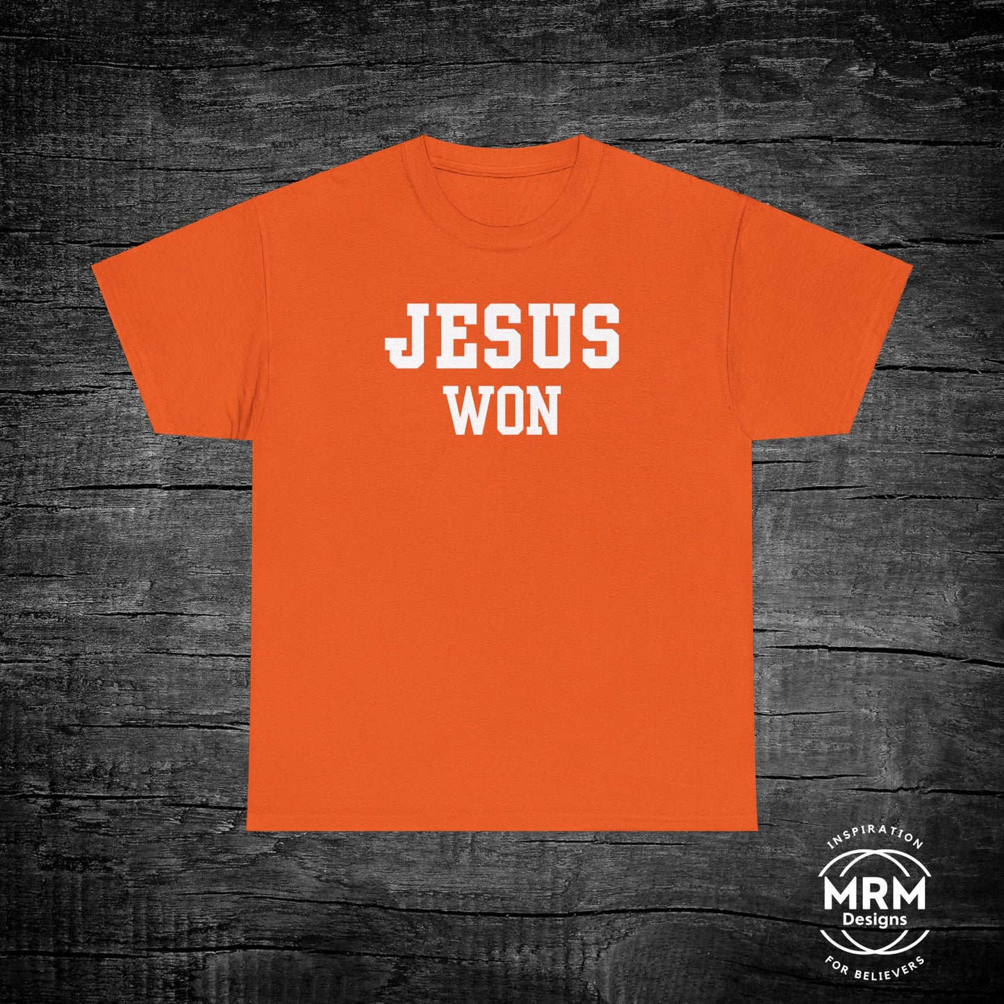 Jesus Won Tee