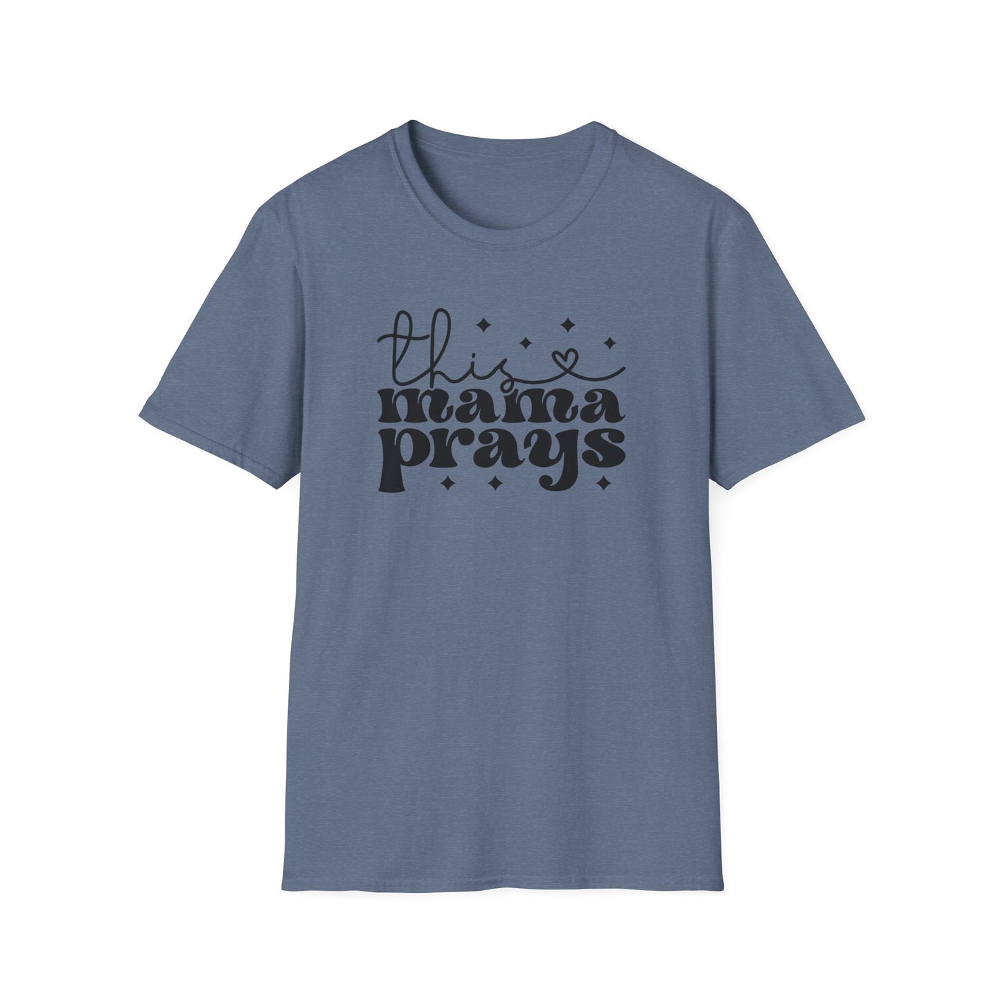 This Mama Prays Softstyle T-Shirt - Perfect Gift for Moms