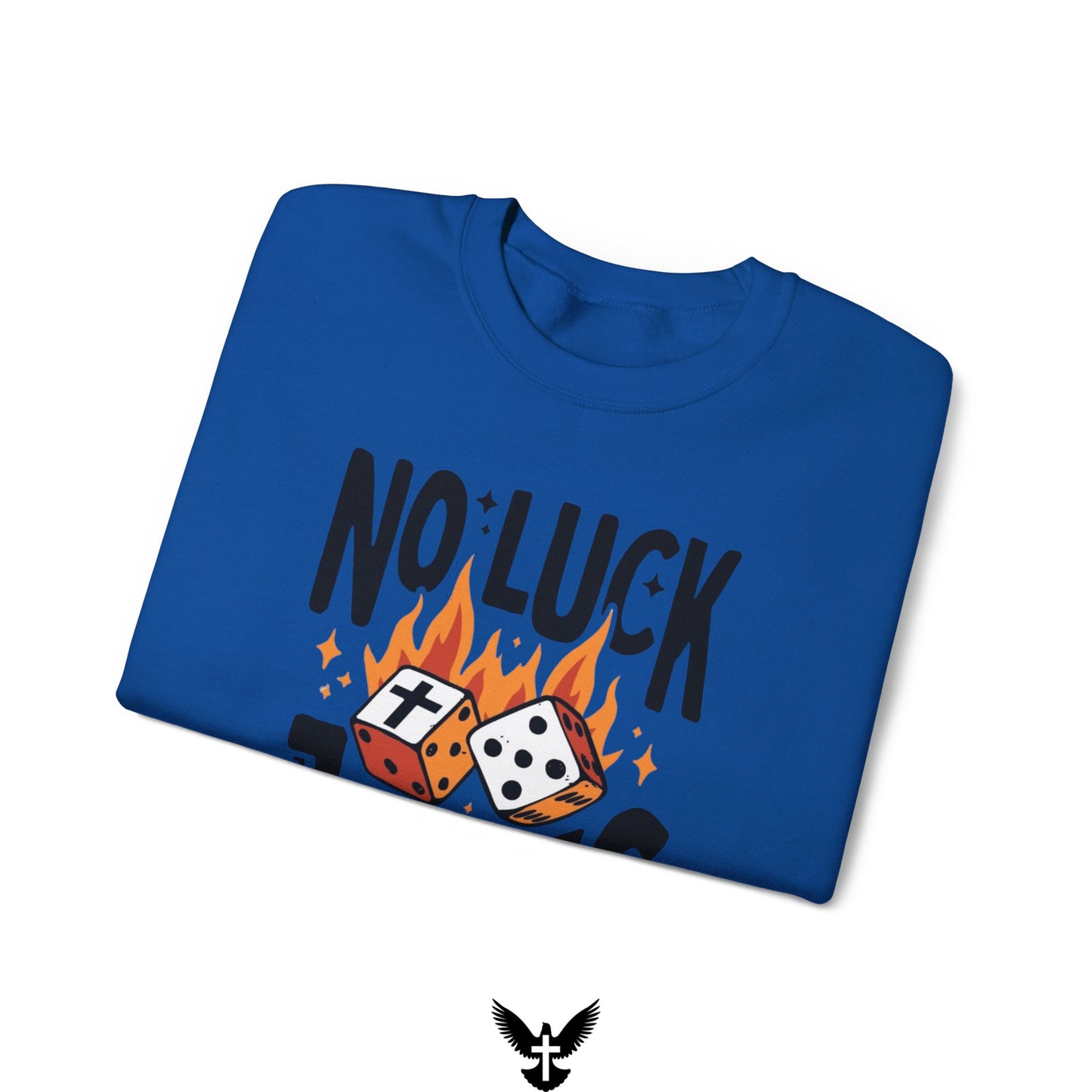 No Luck Just Jesus Unisex Crewneck Sweatshirt