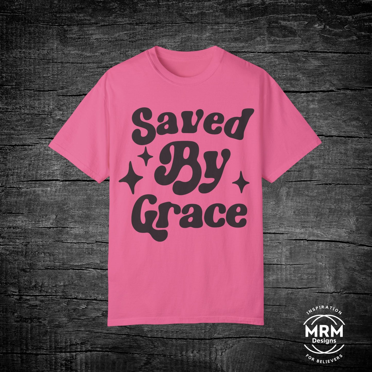 Saved by Grace Garment-Dyed T-shirt