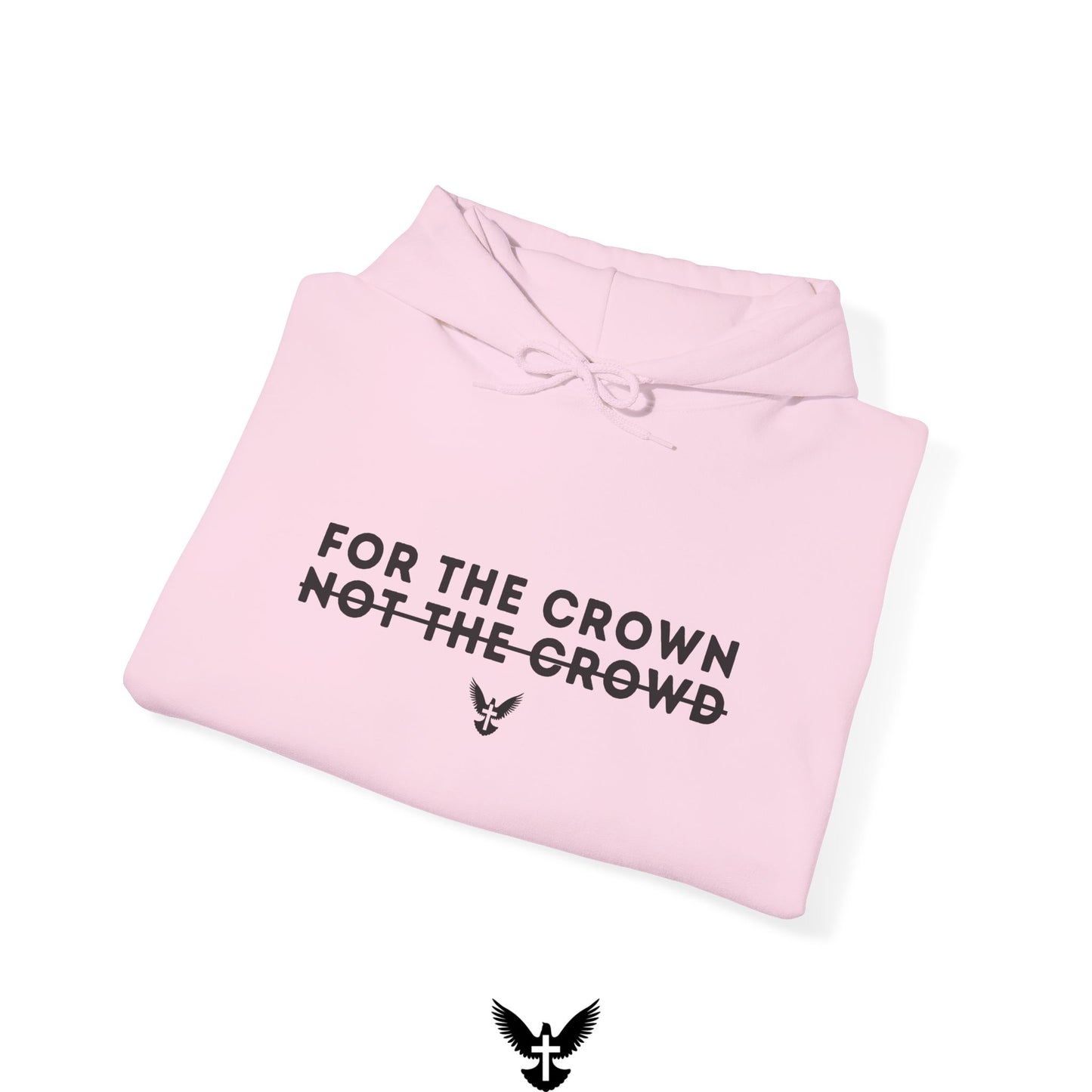 ‘For the Crown’ Unisex Hooded Sweatshirt