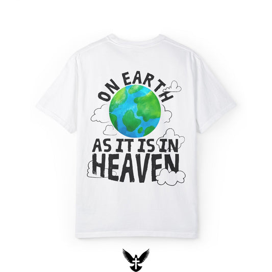 On Earth as in Heaven Unisex Comfort Colors T-Shirt