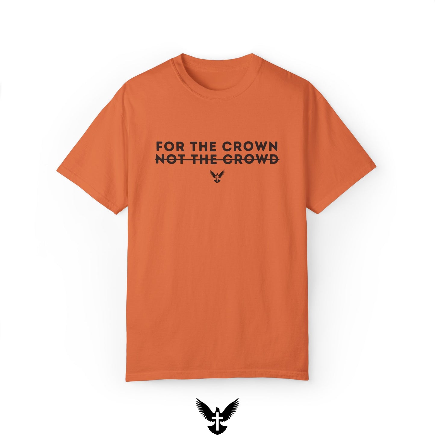 ‘For the Crown’ Unisex Comfort Colors T-shirt