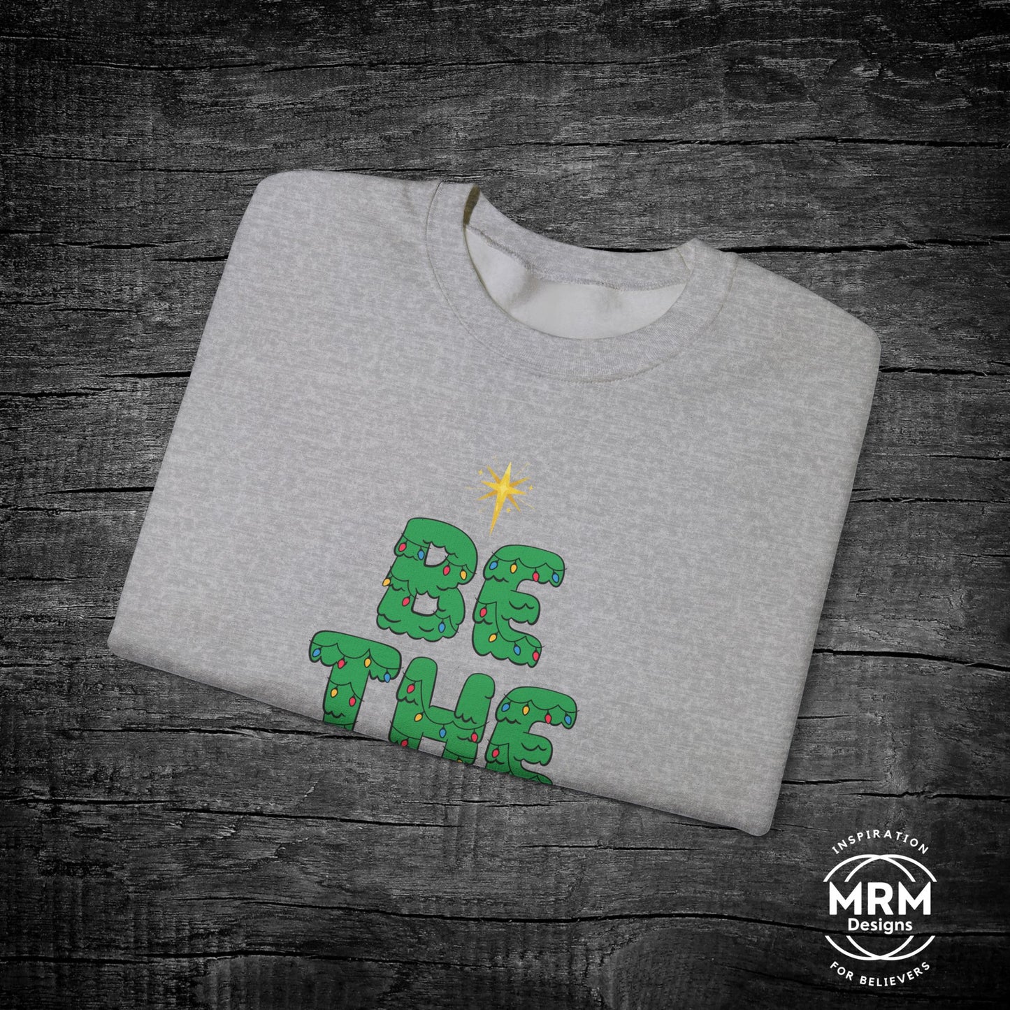 Be the Light Holiday Crewneck Sweatshirt